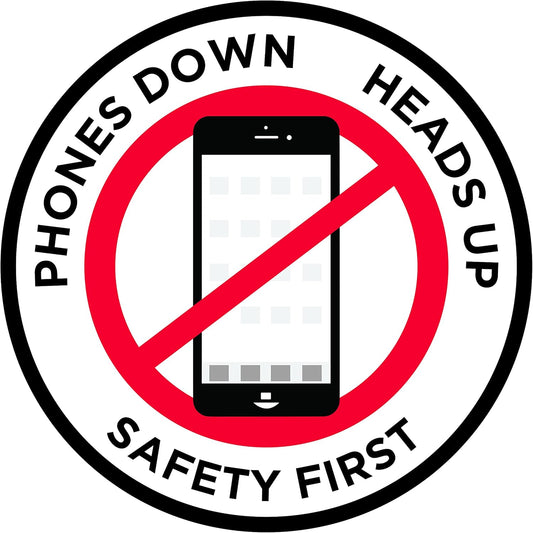 "Phones Down Heads Up" Safety Sign - Laminated Adhesive Floor Signs by Graphical Warehouse (30)